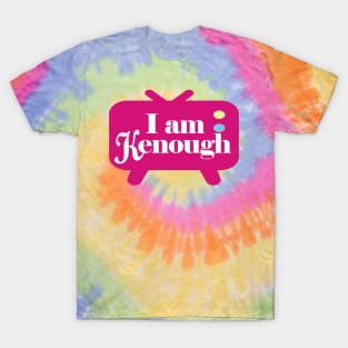 I am Kenough - Ken TV T-Shirt